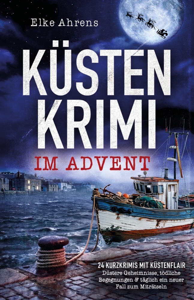 Cover: Küstenkrimi im Advent – 24 Kurzkrimis mit Küstenflair